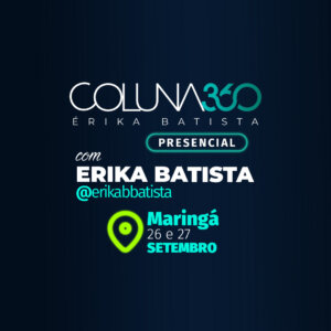 Coluna 360 Presencial – Maringá – 26 e 27 de setembro de 2026