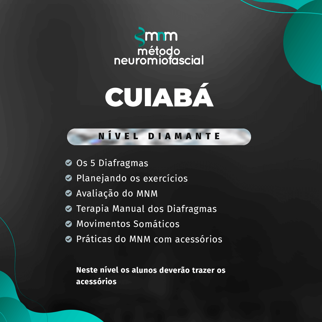 Método Neuromiofascial em Cuiabá - Nível Diamante